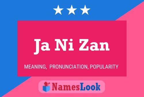 Ja Ni Zan Name Poster