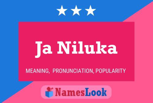 Ja Niluka Name Poster