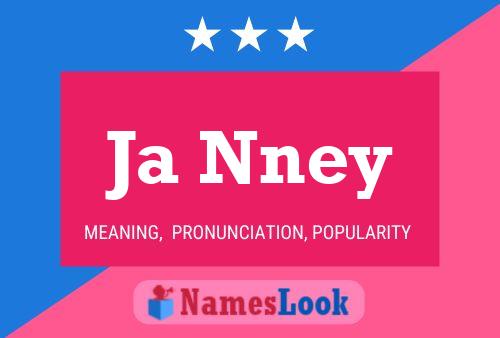 Ja Nney Name Poster