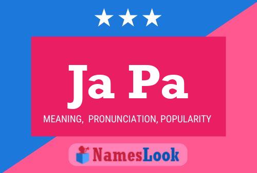 Ja Pa Name Poster