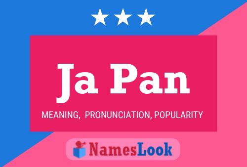 Ja Pan Name Poster