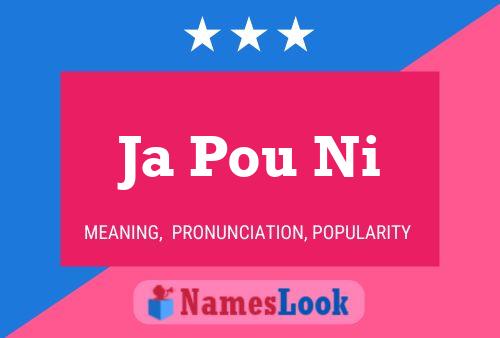 Ja Pou Ni Name Poster