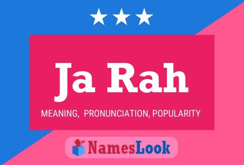 Ja Rah Name Poster