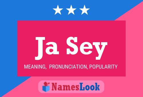 Ja Sey Name Poster