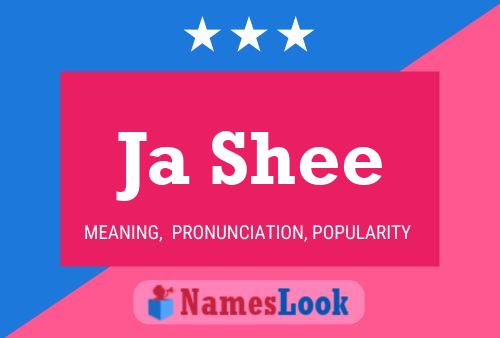 Ja Shee Name Poster