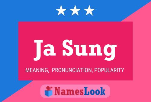 Ja Sung Name Poster