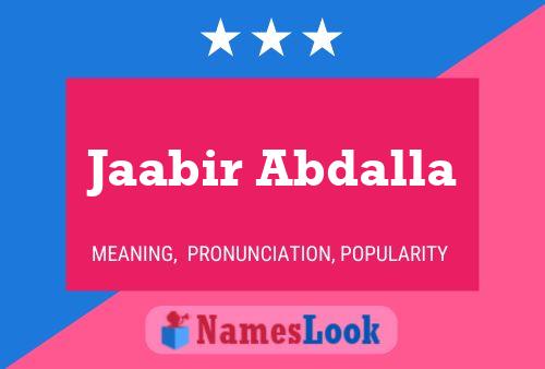 Jaabir Abdalla Name Poster