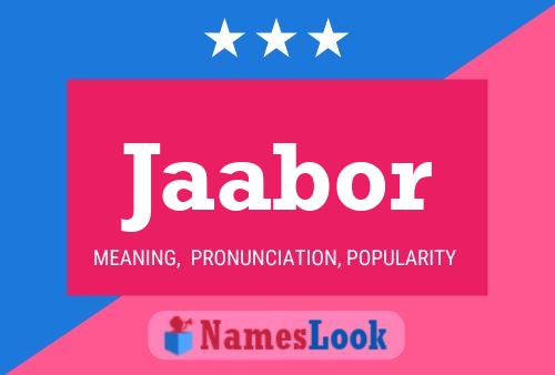 Jaabor Name Poster