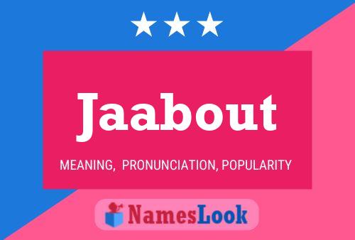 Jaabout Name Poster