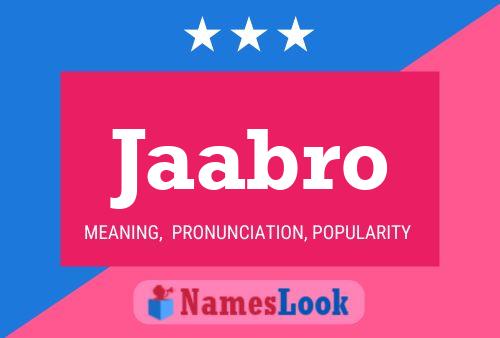 Jaabro Name Poster