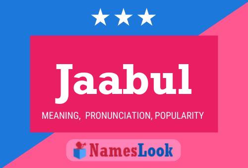 Jaabul Name Poster