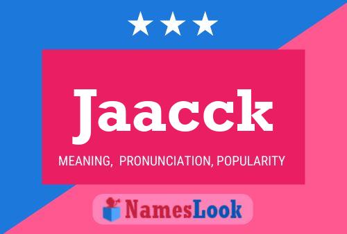 Jaacck Name Poster