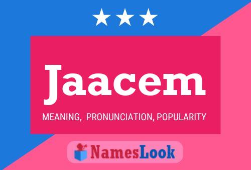 Jaacem Name Poster