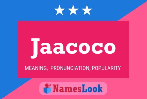 Jaacoco Name Poster