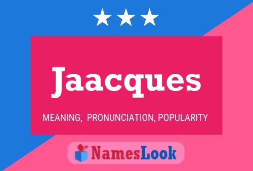 Jaacques Name Poster