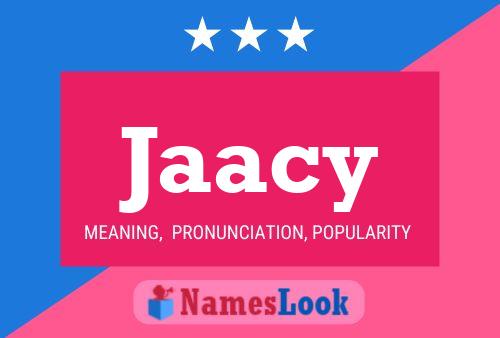 Jaacy Name Poster