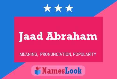 Jaad Abraham Name Poster