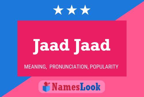 Jaad Jaad Name Poster