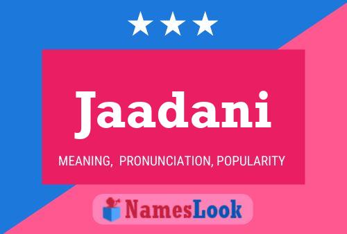 Jaadani Name Poster