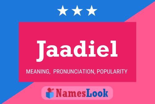 Jaadiel Name Poster