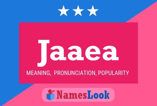 Jaaea Name Poster