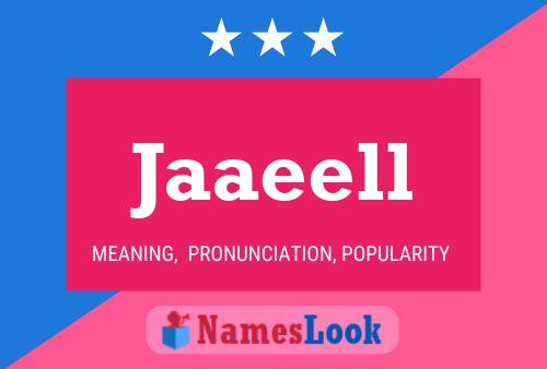 Jaaeell Name Poster