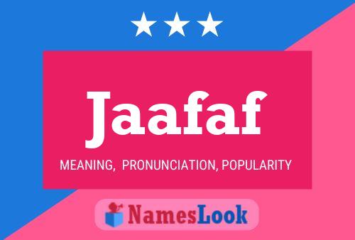 Jaafaf Name Poster