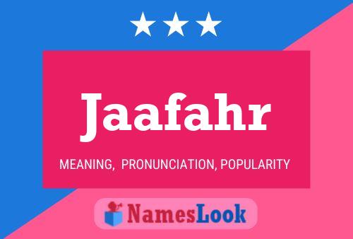 Jaafahr Name Poster