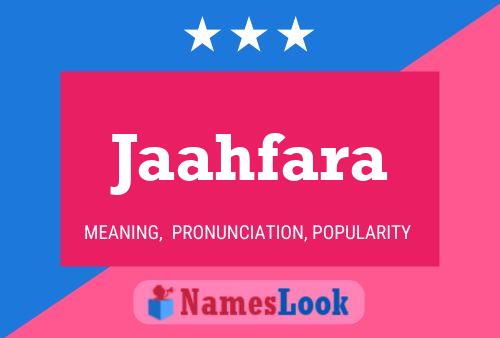 Jaahfara Name Poster