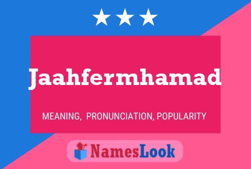 Jaahfermhamad Name Poster