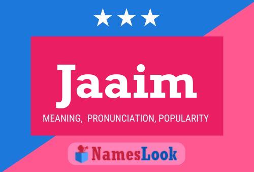 Jaaim Name Poster