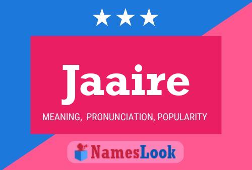 Jaaire Name Poster