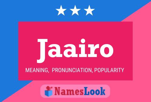 Jaairo Name Poster