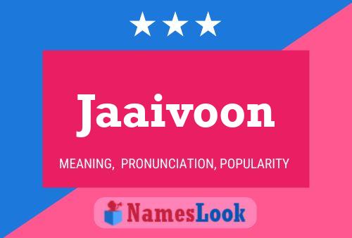 Jaaivoon Name Poster