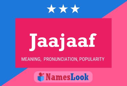 Jaajaaf Name Poster