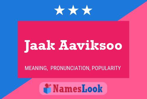 Jaak Aaviksoo Name Poster