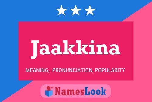 Jaakkina Name Poster