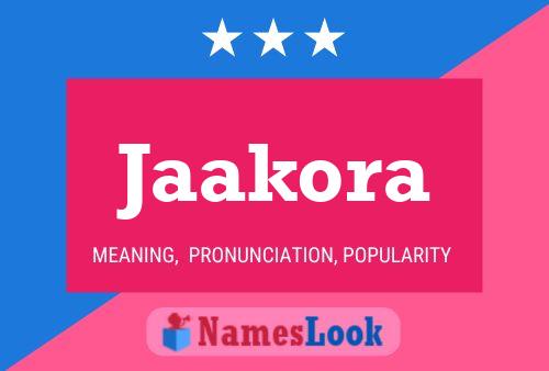 Jaakora Name Poster