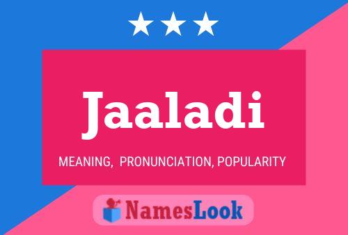 Jaaladi Name Poster