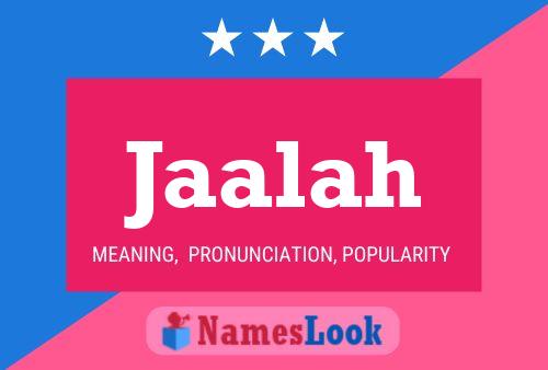 Jaalah Name Poster