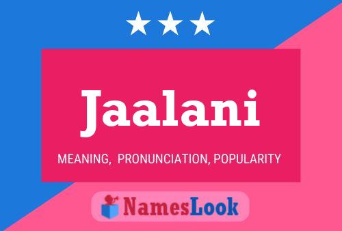 Jaalani Name Poster