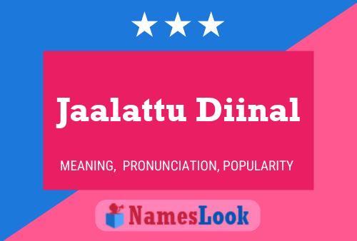 Jaalattu Diinal Name Poster