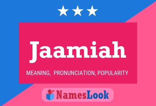 Jaamiah Name Poster