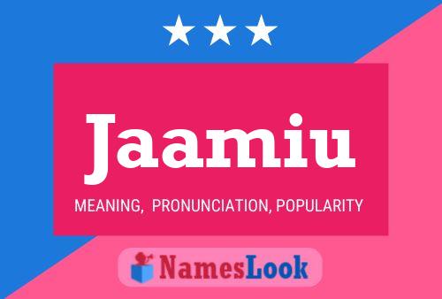 Jaamiu Name Poster