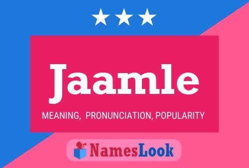 Jaamle Name Poster