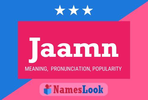 Jaamn Name Poster