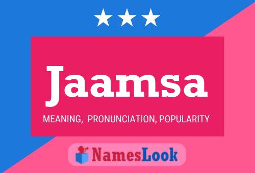 Jaamsa Name Poster