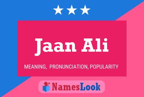 Jaan Ali Name Poster