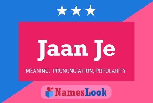 Jaan Je Name Poster