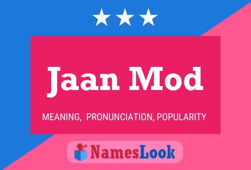 Jaan Mod Name Poster